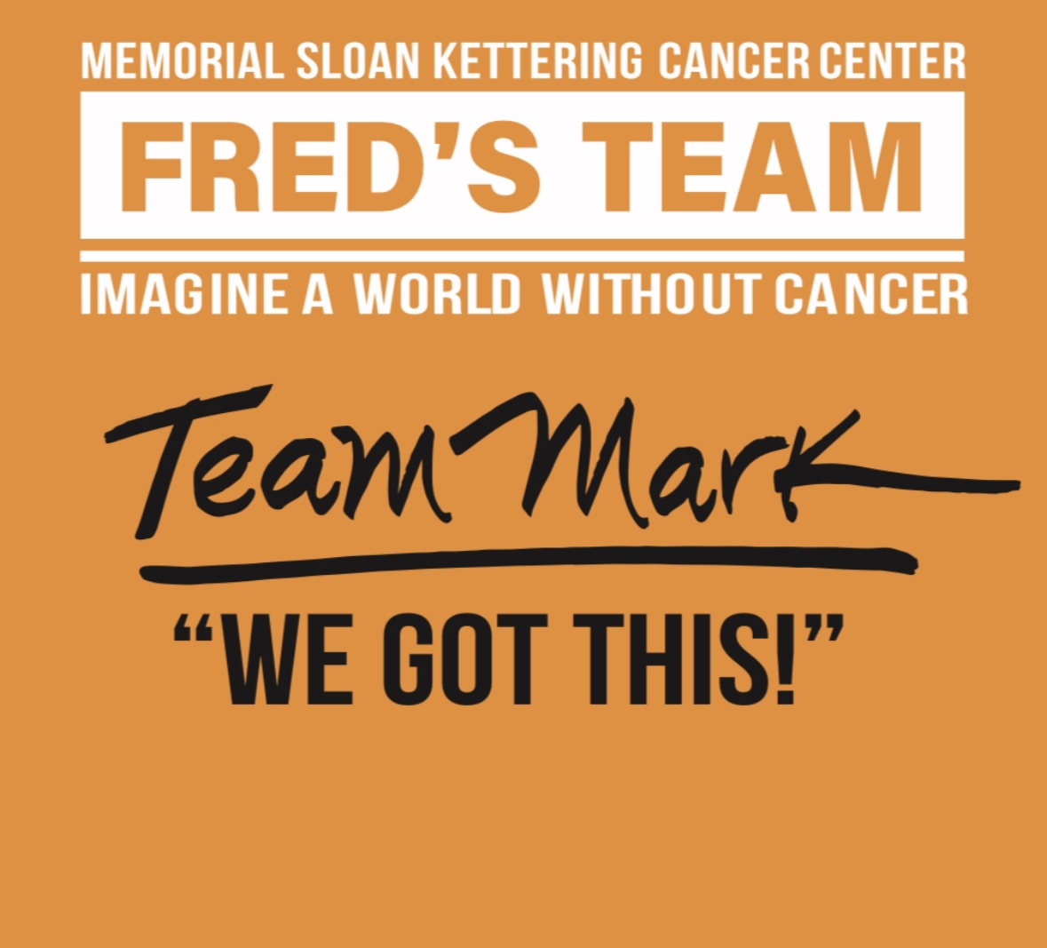 Fred's Team — Memorial Sloan Kettering Cancer Center
